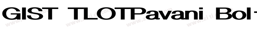 GIST TLOTPavani Bol字体转换